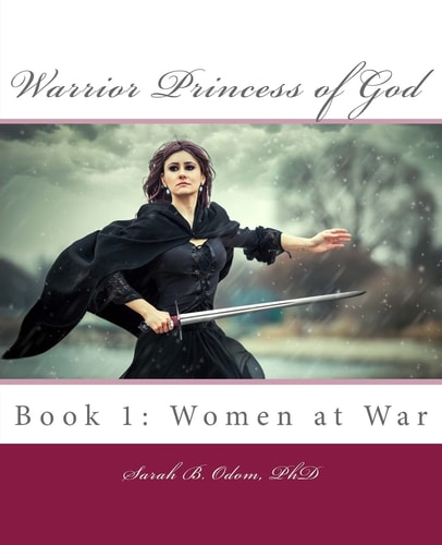 Warrior Princess of God Women at War