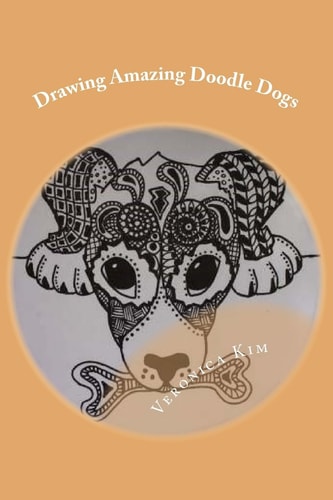 Drawing Amazing Doodle Dogs Learning to Draw ZenDoodle Dogs FAST and EASY!