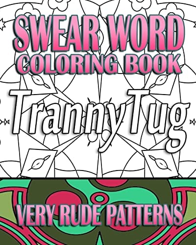 Swear Word Coloring Book Very Rude Patterns