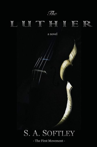 The Luthier A Novel