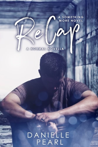 ReCap A Normal Novella