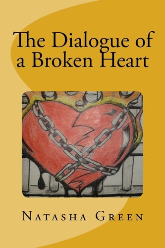 The Dialogue of a Broken Heart