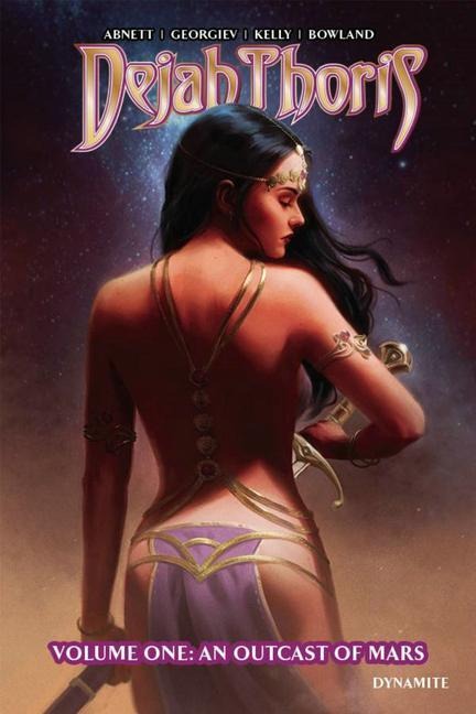Dejah Thoris Vol 1: An Outcast of Mars