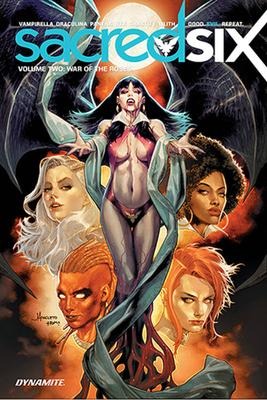 Sacred Six Vol. 2: War of the Roses