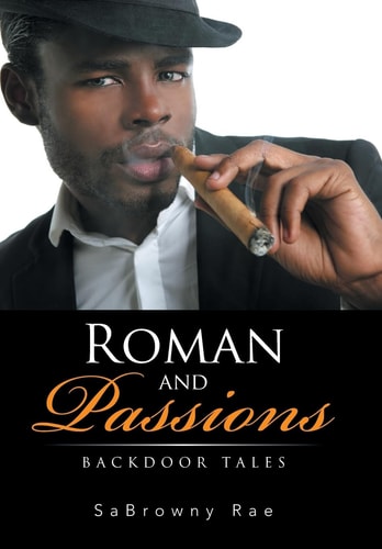 Roman and Passions Backdoor Tales