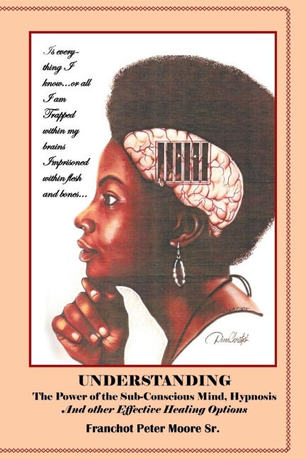 Understanding the Power of the Sub-conscious Mind Hypnosis and Other Effective Healing Options: Alternative Healing Options