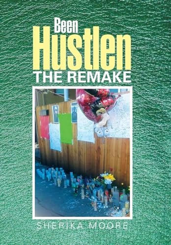 Been Hustlen the Remake