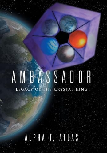 Ambassador Legacy of the Crystal King