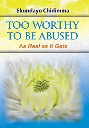 Too Worthy To Be Abused As Real as It Gets