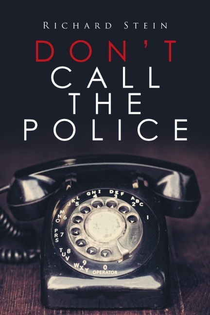 Dont Call the Police