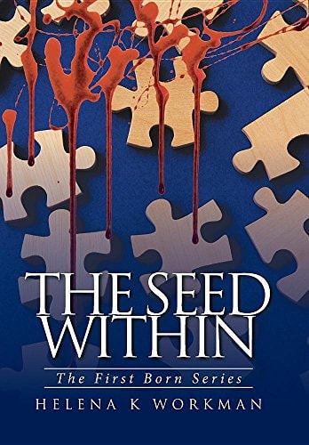 The Seed Within The First Born Series