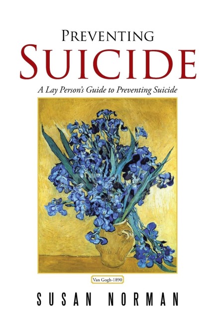 Preventing Suicide: A Lay Persons Guide to Preventing Suicide