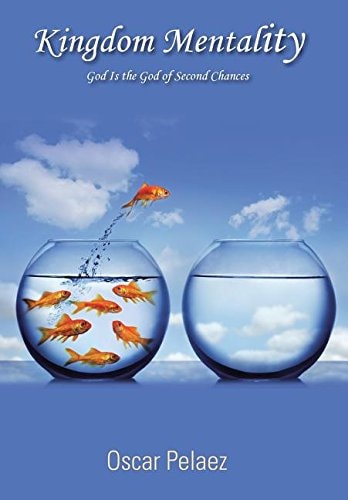 Kingdom Mentality God Is the God of Second Chances