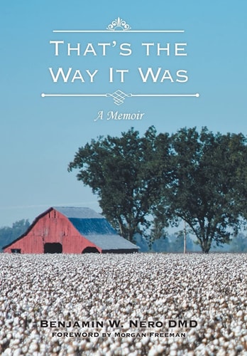 That's the Way It Was A Memoir