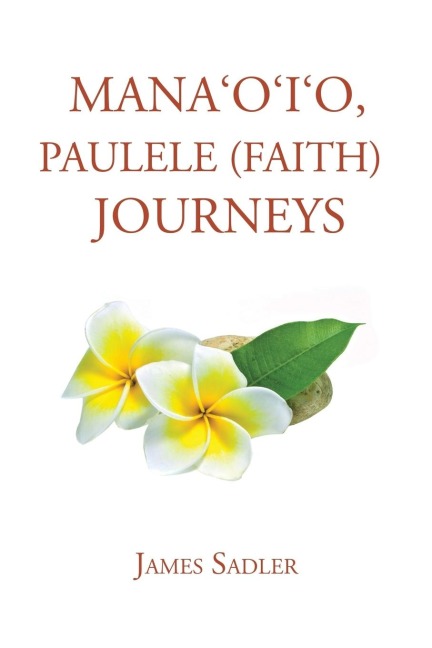 Manaoio, Paulele (Faith) Journeys