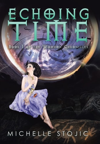 Echoing Time Book I of the Woohox Chronicles