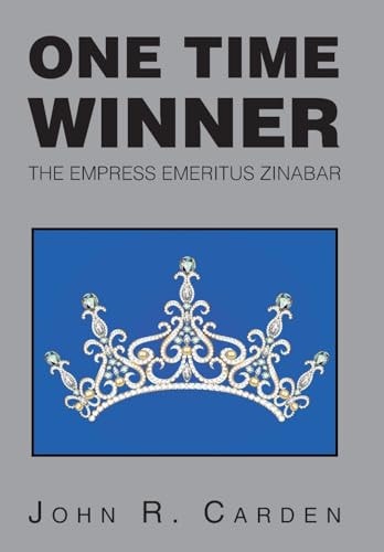 One Time Winner The Empress Emeritus Zinabar