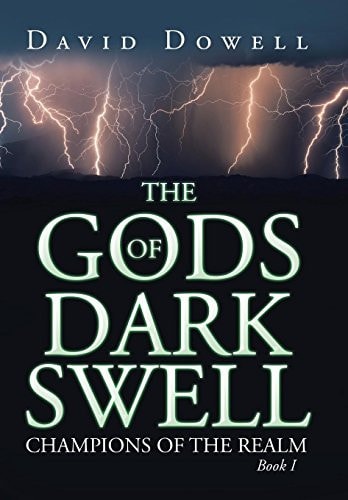 The Gods of Dark Swell Champions of the Realm