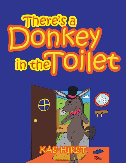 Theres a Donkey in the Toilet