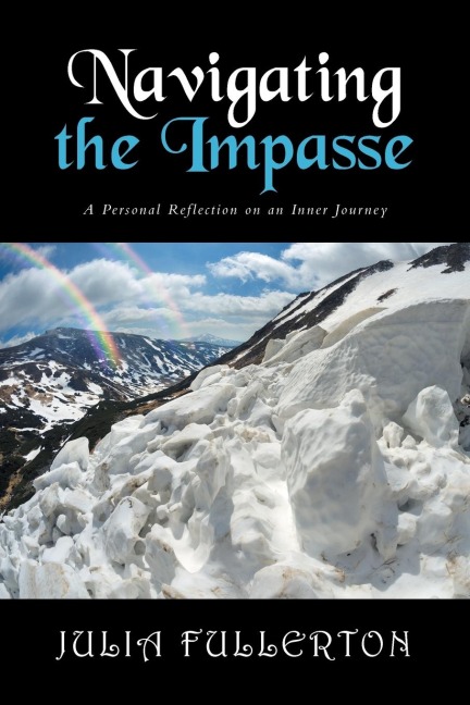 Navigating the Impasse: A Personal Reflection on an Inner Journey