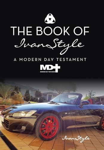 The Book of IvanStyle A Modern Day Testament