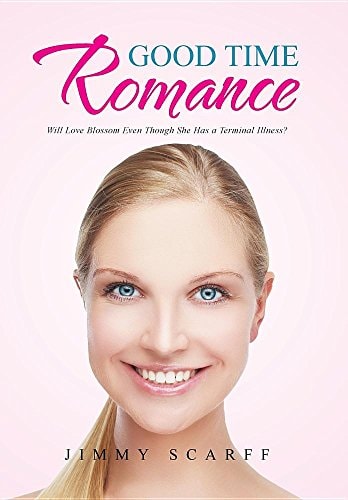 Good Time Romance Will Love Blossom Even Though She Has a Terminal Illness?