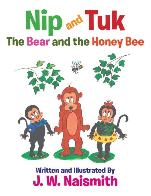 Nip and Tuk: The Bear and the Honey Bee