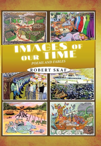 Images of Our Time Poems and Fables