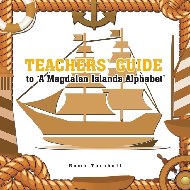 Teachers Guide to A Magdalen Islands Alphabet Undo