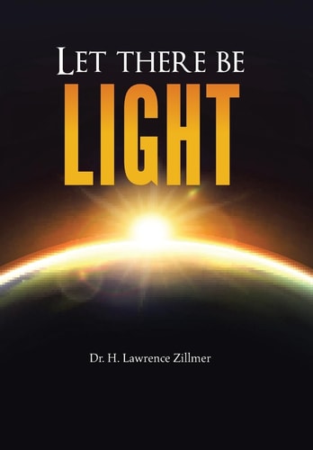 Let There be Light And There Was Light
