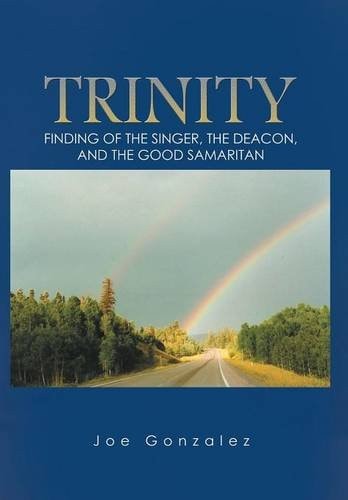 Trinity Finding of the Singer, the Deacon, and the Good Samaritan