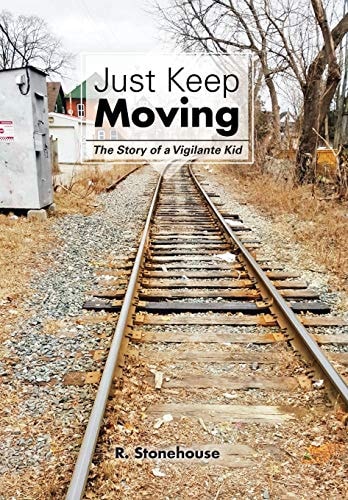 Just Keep Moving The Story of a Vigilante Kid