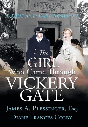 The Girl Who Came Through Vickery Gate A True and Rare Romance