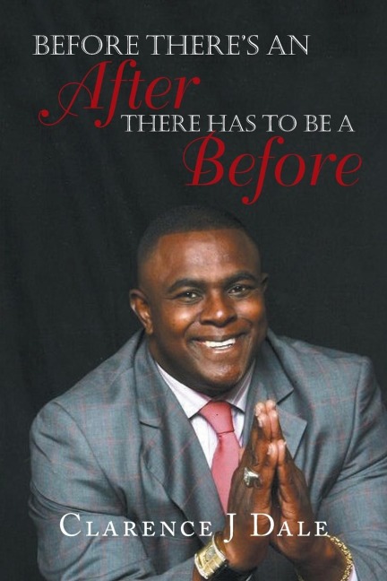 Before Theres an After There Has to Be a Before