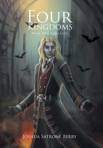 Four Kingdoms Book One: Lord Lito