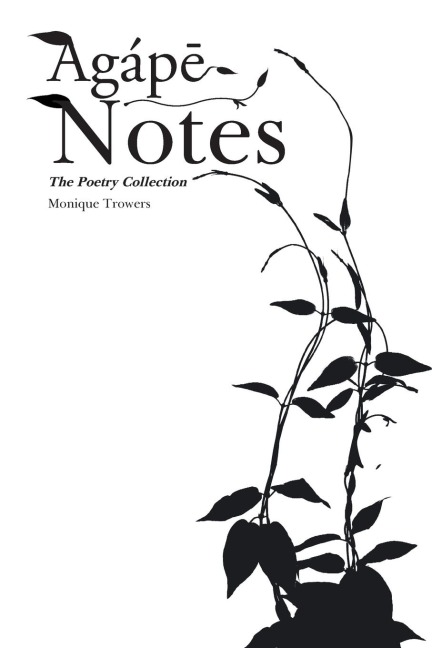 Agáp¿ Notes: The Poetry Collection