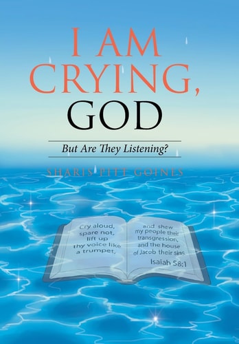 I Am Crying, God But Are They Listening?