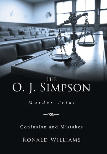 The O. J. Simpson Murder Trial