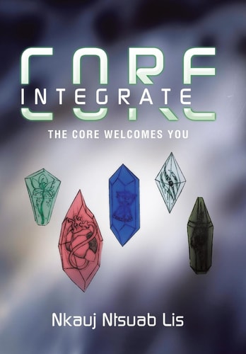 Core Integrate The Core Welcomes You.