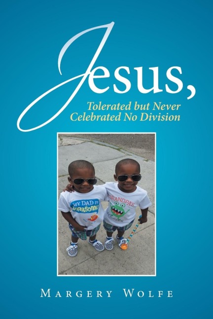 Jesus: Jesus, Tolerated but Never Celebrated No Division