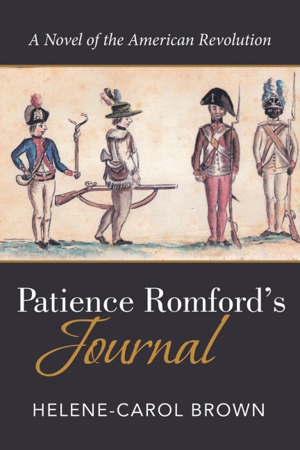 Patience Romfords Journal: A Novel of the American Revolution