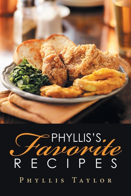 Phylliss Favorite Recipes
