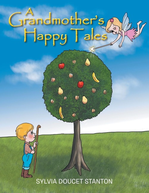 A Grandmothers Happy Tales
