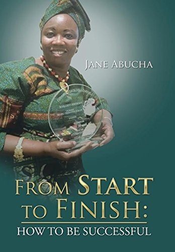 From Start to Finish How to Be Successful