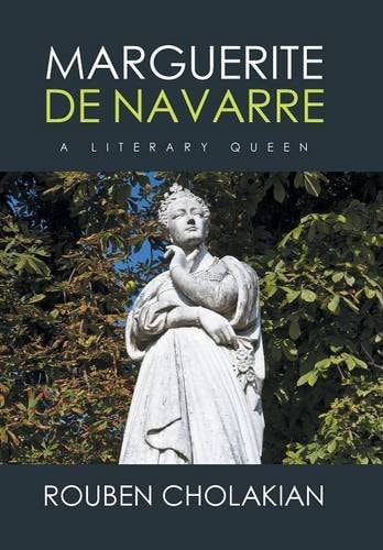 Marguerite De Navarre A Literary Queen