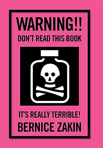 Warning!! Don't Read This Book It's Really Terrible!