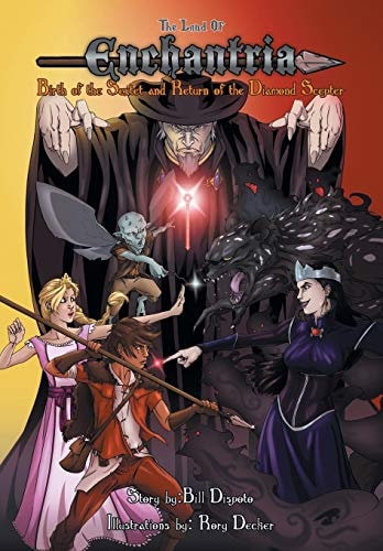 The Land of Enchantria Birth of the Sextet and Return of the Diamond Scepter