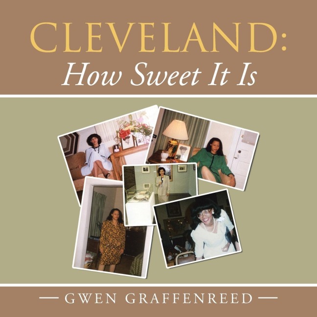 Cleveland: How Sweet It Is