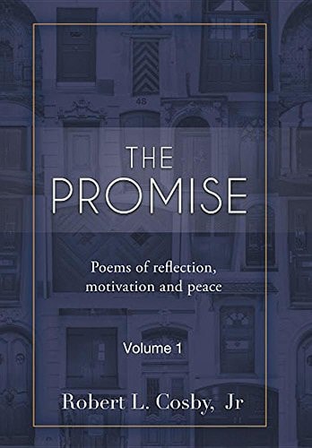 The Promise Poems of Reflection, Motivation and Peace