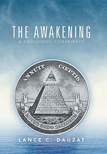 The Awakening A Conscious Conspiracy